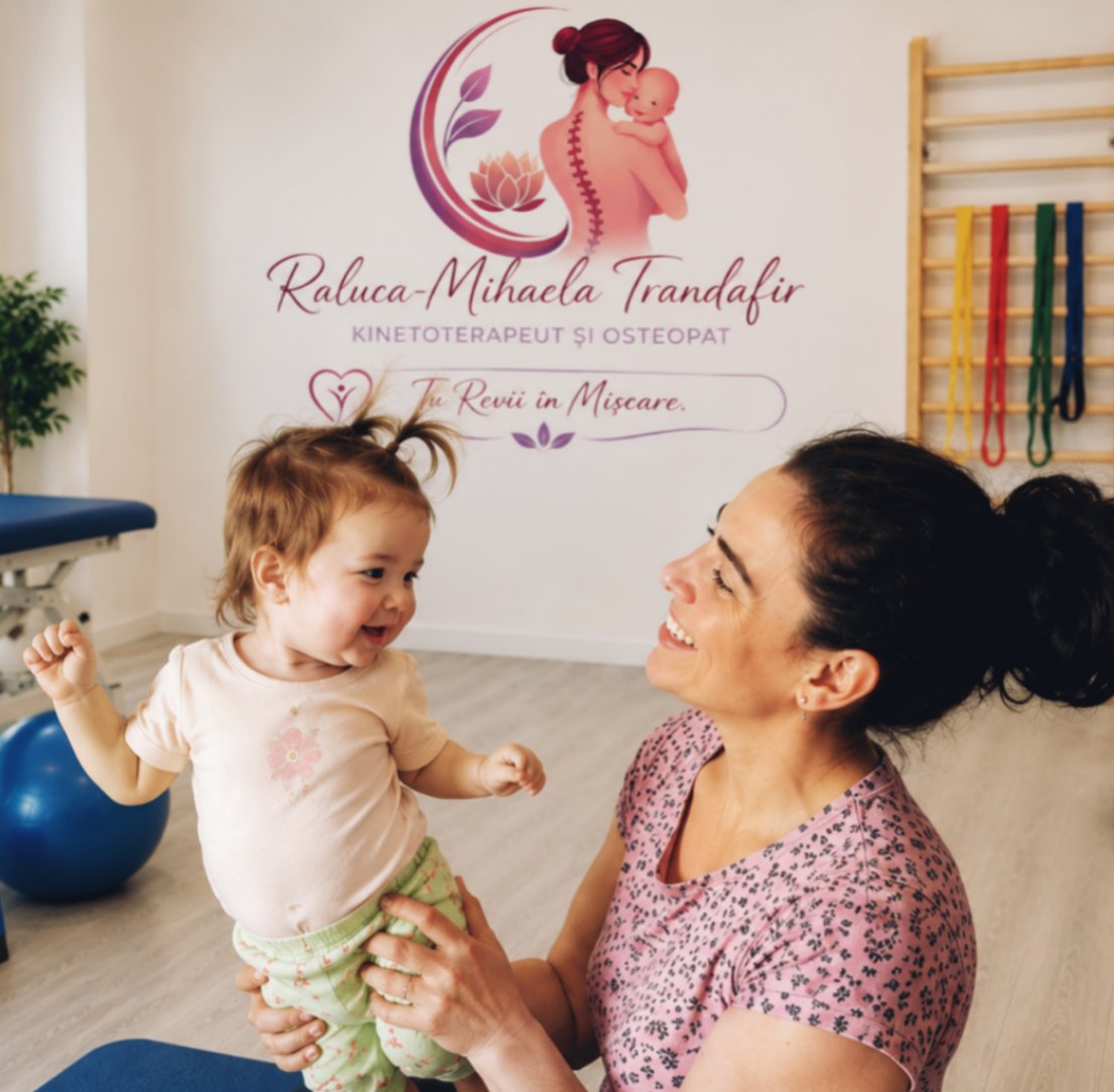 Trandafir Raluca-Mihaela - Kinetoterapeut Pediatric și Osteopatie 